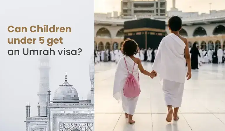 Can children under 5 get an Umrah visa and permit in Saudi Arabia