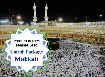 10 Days Umrah Package Female Lead